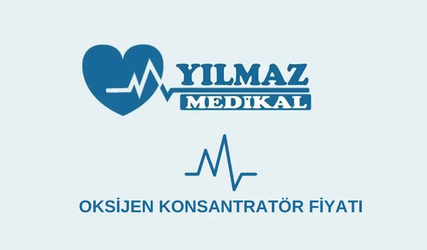 oksijen konsantrator fiyati