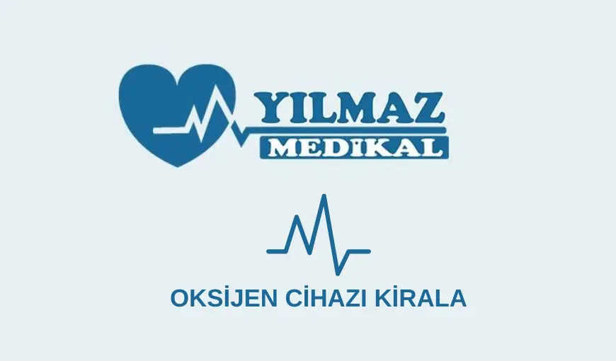 oksijen cihazi kirala