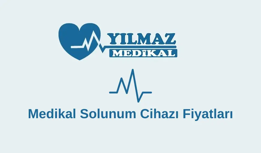 medikal solunum cihazı fiyatları