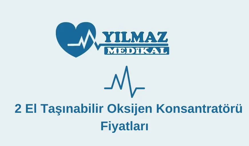 2 el taşınabilir oksijen konsantratörü fiyatları
