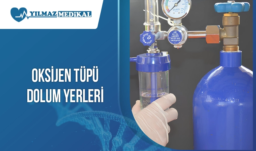 Oksijen Tüpü Dolum Yerleri