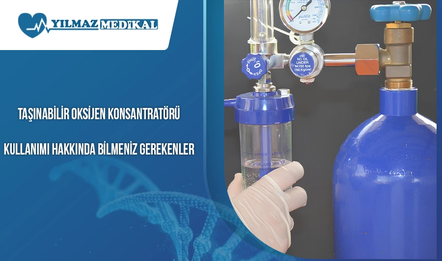 Taşınabilir Oksijen Konsantratörü Kullanımı Hakkında Bilmeniz Gerekenler