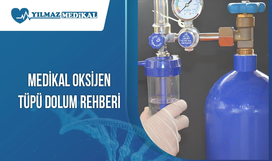 Medikal Oksijen Tüpü Dolum Rehberi
