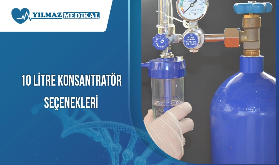 10 Litre Konsantratör Seçenekleri