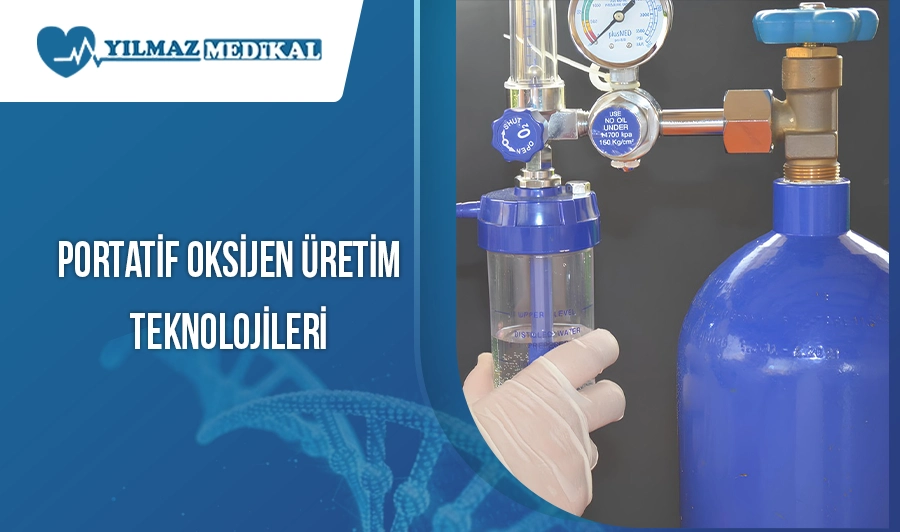 Portatif Oksijen Üretim Teknolojileri