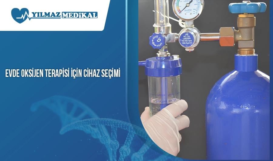 Evde Oksijen Terapisi İçin Cihaz Seçimi