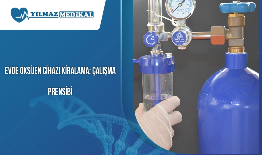 Evde Oksijen Cihazı Kiralama: Çalışma Prensibi